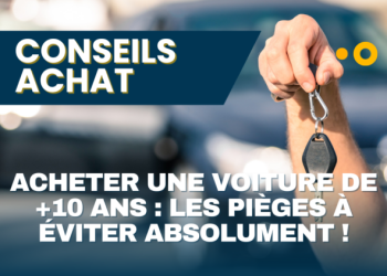 Acheter une voiture d&rsquo;occasion en toute confiance : nos conseils pour éviter les pièges